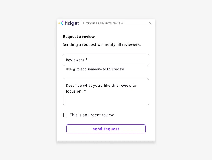 Fidget request a review UI