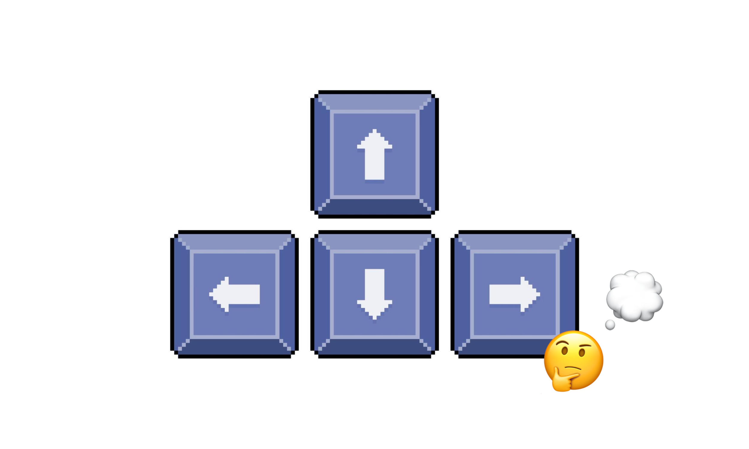 Arrow keys with a :thinking: emoji face next to a thought bubble